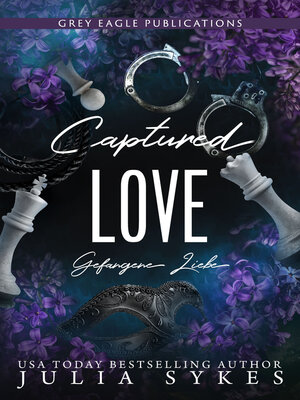 cover image of Captured Love--Gefangene Liebe